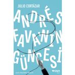 Andres Favanın Güncesi - Julio Cortazar
