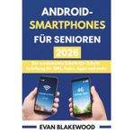 Android-Smartphones Für Senioren 2026: Die vereinfachte Schritt-für-Schritt-Anleitung für SMS, Fotos, Apps und mehr