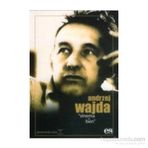 ANDRZEJ WAJDA SINEMA VE BEN - ANDRZEJ WAJDA