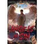Angels In Sin, Mayhem, Money, and Murder