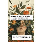 Angle of Night: Fade with Emotion