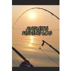 Angler's Fishing Log: A Detailed Record-Keeping Journal for Serious Fishermen