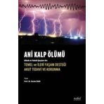 Ani Kalp Ölümü Klinik ve Teknik İpuçları ile - Nobel Tıp Kitabevleri