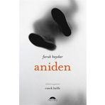 Aniden - Faruk Baydar