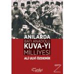 Anılarda Batı Anadolu Kuva-yı Milliyesi - Ali Ulvi Özdemir