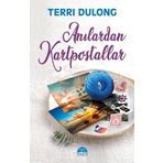 Anılardan Kartpostallar - Terri Dulong