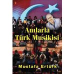Anılarla Türk Musikisi