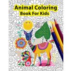 Animal Coloring Book: Coloring Book For Kids