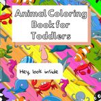 Animal Coloring Book for Toddlers