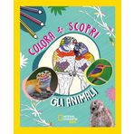 Animali. Colora + scopri. Ediz. illustrata (National Geographic Kids)