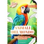Animali dal mondo - Un'avventura da Colorare: 50 disegni da colorare, per bambini, dai 4 anni in su! Preparati a scoprire la bellezza di questi splendidi animali!