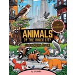 Animals of the Inner City: Urban Wildlife Coloring Adventure for Kids: A Fun Educational Coloring Journey Through City Wildlife Habitats