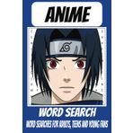 Anime Word Search Puzzle Book: Word Searches with Easy to Read Print about Anime, Manga, Pop Culture and More | 6 x 9, 110 pages | 50+ puzzles | Gift for Holiday, Vacations, and Free Times