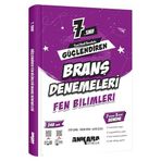ANKARA 7.SINIF FEN BİLİMLERİ BRANŞ DENEME
