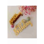 ankara magnet organizasyon Happy Birthday Pleksi Pasta Yazısı Gold Renk