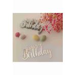 ankara magnet organizasyon Happy Birthday Pleksi Pasta Yazısı Gümüş Renk