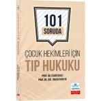 Ankara Nobel Tıp Kitabevi Çocuk Hekimleri Için Tıp Hukuku 101 Soruda