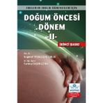 Ankara Nobel Tıp Kitabevi Fatma Coşar Çetin'in Doğum Öncesi Dönem - 2 Türkçe Kitabı 394 Sayfa Karton Kapak WOPPHO Yayın Evi