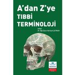 Ankara Nobel Tıp Kitapevleri A'dan Z'ye Tıbbi Terminoloji