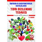 Ankara Nobel Tıp Kitapevleri Ankara Nobel Tıp Kitabevi Endokrin Ve Kardiyometabolik Hastalıklarda Tıbbi Beslenme Tedavisi