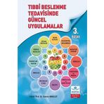Ankara Nobel Tıp Kitapevleri Ankara Nobel Tıp Kitabevleri Tıbbi Beslenme Tedavisinde Güncel Uygulamalar