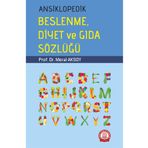 Ankara Nobel Tıp Kitapevleri Ansiklopedik Beslenme Diyet Ve Gıda Sözlüğü