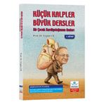 Ankara Nobel Tıp Kitapevleri Küçük Kalpler Büyük Dersler Bir Çocuk Kardiyoloğunun Anıları