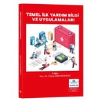 Ankara Nobel Tıp Kitapevleri Temel İlk Yardım Bilgi ve Uygulamaları