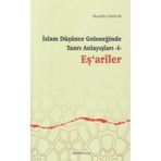 Ankara Okulu Yayınları İslam Düşünce Geleneğinde Tanrı Anlayışları 1 Eşariler