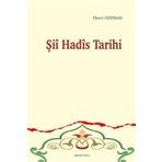 Ankara Okulu Yayınları Şii Hadis Tarihi