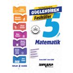 Ankara Yayıncılık 5. Sınıf Güçlendiren Matematik Fasiküller