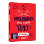 Ankara Yayıncılık 5. Sınıf Türkçe Güçlendiren Etkinlikli Soru Bankası