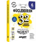 Ankara Yayıncılık 6.sınıf Güçlendiren 32 Haftalık Ingilizce Denemesi (Güncel Marif Model)