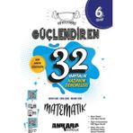 Ankara Yayıncılık 6. Sınıf Matematik Kazanım Denemeleri Güçlendiren 32 Haftalık Testler