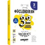 Ankara Yayıncılık 7.sınıf Güçlendiren 32 Haftalık Ingilizce Denemesi (Güncel Marif Model)