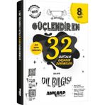 Ankara Yayıncılık 8.sınıf Güçlendiren 32 Haftalık Dil Bilgisi Denemesi (Güncel Marif Model)