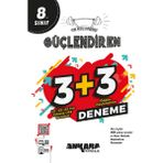 Ankara Yayıncılık 8. Sınıf Güçlendiren 3+3 Deneme 2024-2025 Güncel Baskı