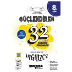 Ankara Yayıncılık 8.sınıf Güçlendiren İngilizce 32 Haftalık Deneme