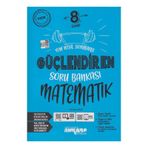 Ankara Yayınları 8. Sınıf LGS Matematik Güçlendiren