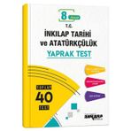 Ankara Yayınları 8.Sınıf LGS T.C. İnkılap Tarihi 40 Yaprak Test
