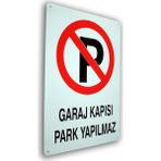 Ankas Metal Iş Güvenliği Levha Garaj Kapısı Park Yapılmaz - 20x30