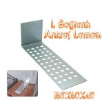 Ankraj Laması Gazbeton Duvar L Bağlantı Aparatı Vidalı Montaj Trapez Vida Uyumlu Galvaniz Demiri