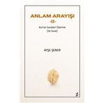 Anlam Arayışı 2 Ayşe Şener