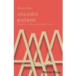 Anlamın Çağrısı - Hasan Akay