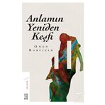 Anlamın Yeniden Keşfi / Owen Barfield / Ketebe Yayınevi