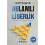 Anlamlı Liderlik - Mehmet Yıldırım Özel