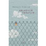 Anlaşılır Tuhaflık - Hüseyin Yıldırım