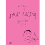 Anlat Kalbim - W. B. Bayril