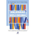Anlayarak Hızlı Okuma - Yaprak Baran Tecir - Olimpos Yayınları