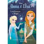 Anna E Elsa: Lembranças E Magia